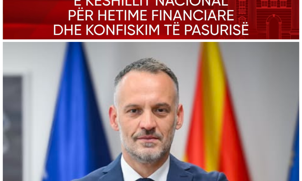 Arben Fetai emërohet në krye të Këshillit Nacional për Hetime Financiare dhe Konfiskim të Pasurisë