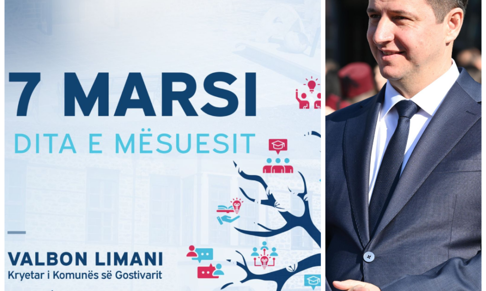 Valbon Limani uron 7 Marsin   Mësuesit ndërtojnë vlerat më të mira të diturisë dhe karakterit 