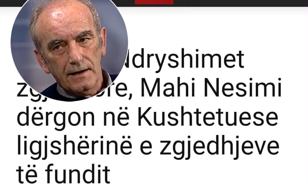 Si e injoroi Gjykata Kushtetuese iniciativën e Mahi Nesimit për pabarazinë e votave në njësitë zgjedhore