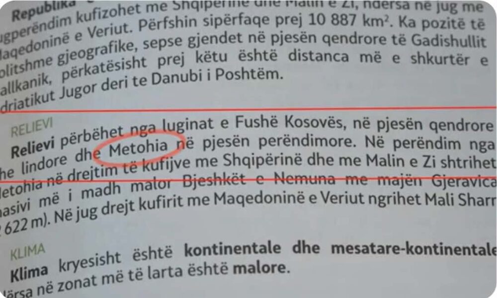 Skandal i radhës me tekstet shkollore   Metohija  në Gjeografi  ndërsa historia e shqiptarëve reduktohet në librin e ri të Historisë