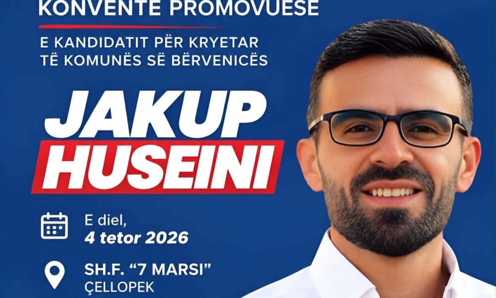 Jakup Huseini fton në konventën promovuese të dielën  Me numrin 4  drejt ndryshimit në Bërvenicë