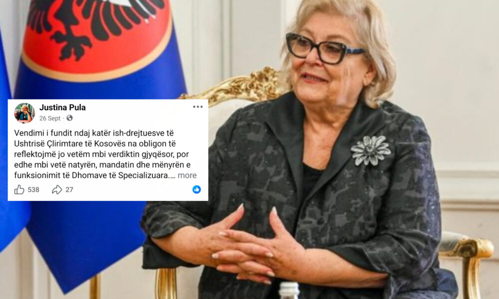  Kemi rezerva të thella ndaj Speciales    Çka deklaronte Justina Pula për dënimin e ish krerëve të UÇK së