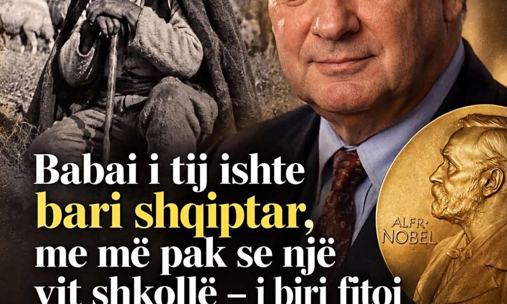 babai-i-tij-ishte-bari-shqiptar-me-me-pak-se-nje-vit-shkolle-i-biri-fitoi-cmimin-nobel-ne-mjekesi